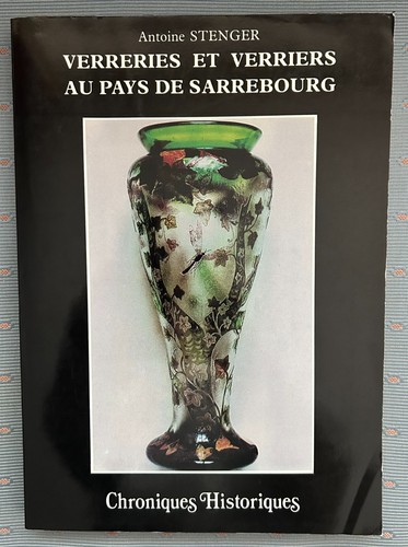 Livre rare verreries - verreries, et