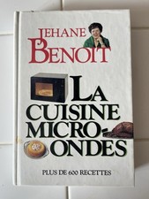 Jehane Benoit La cuisine au four à Micro-ondes