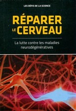 Réparer le cerveau -