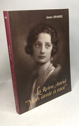 Reine astrid mon amie a - reine, "mon