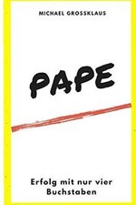 P A P E: Erfolg mit nur vier