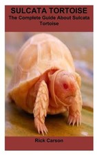 Rick Carson Sulcata Tortoise