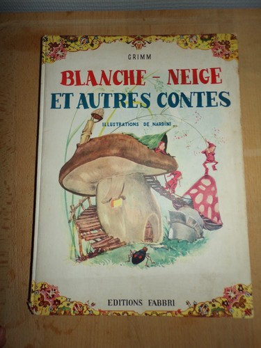 Grimm blanche neige autres - "blanche,