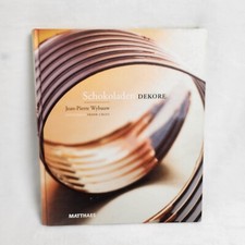 Schokoladen Dekore By Jean Pierre Wybauw In German Book