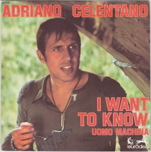 Adriano celentano want to - celentano, i