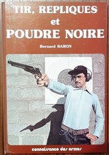  BARON - " TIR, REPLIQUES ET