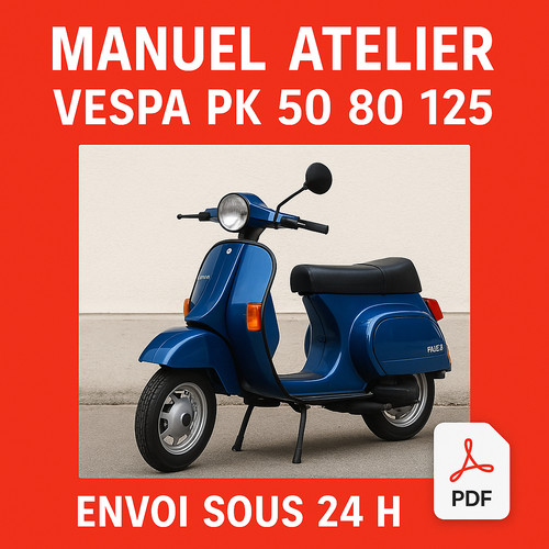 Manuel atelier vespa - vespa, pk
