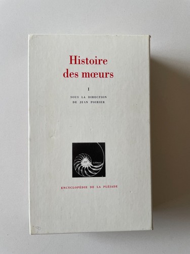 Pleiade histoire des moeurs - pleiade,