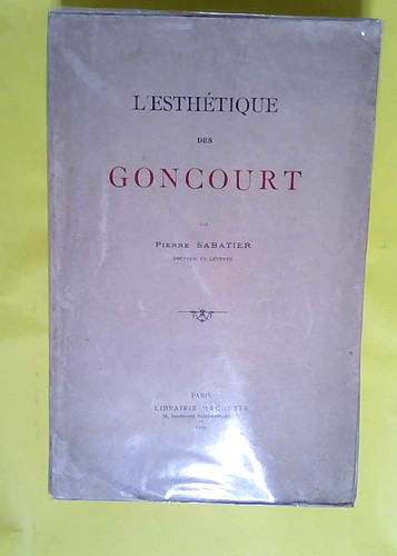 Esthetique des goncourt - esthetique,