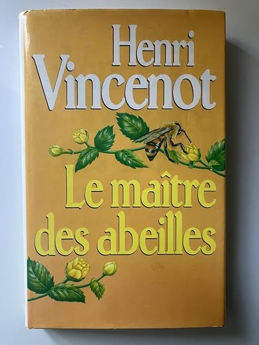 Maître des abeilles - le,
