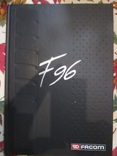 CATALOGUE FACOM F96  de 1996 outillage atelier plomberie etc ttbe
