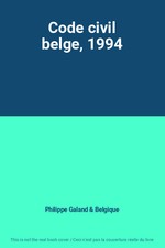 Code civil belge, 1994, Philippe Galand et Belgique