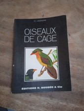 Oiseaux De Cage M.Legendre