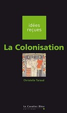 La Colonisation: idées