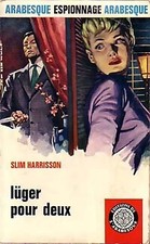 Lüger pour deux - Slim Harrisson - V525244