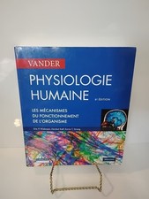 Physiologie humaine : Mécanisme du fonctionnement de l'organisme - Vander 6e ED.