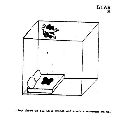 Liars they threw - threw, a