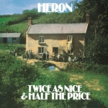 Heron twice nice - -, as