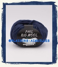 1 PELOTE de laine PHIL BIG