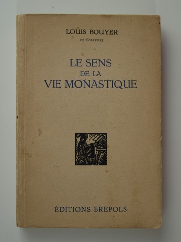 Bouyer louis sens de la - bouyer, :