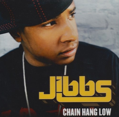 Jibbs chain hang low - hang, (cd)