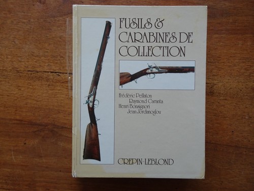Fusils carabines de - fusils, et