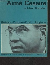 Aimé Césaire - "Poètes