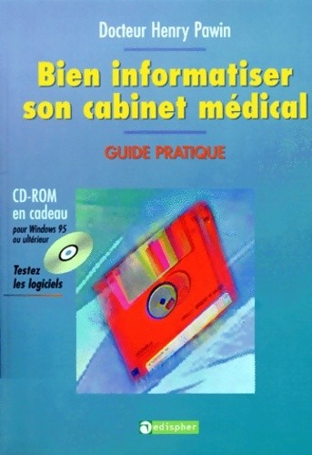 Bien informatiser son cabinet - informatiser,