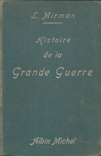 Histoire grande guerre - histoire, la
