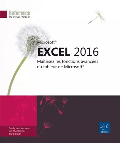 Excel 2016 maîtrisez - -, les