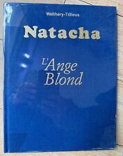 TL WALTHERY NATACHA ANGE BLOND 500 EX N° S TTBE/NEUF