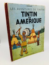 Tintin en Amerique / Tintin in America, 1947 B3 Early Edition in Color French