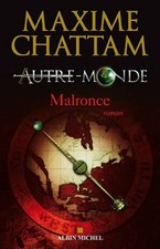 Autre-Monde Tome II : Malronce