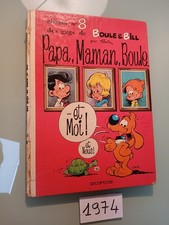 BOULE ET BILL N°8 : PAPA,MAMAN,BOULE ...ET MOI !  - 1974