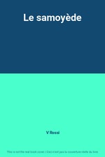Le samoyède, V Rossi