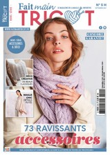 FAIT MAIN TRICOT 5 H ACCESSOIRES RAVISSANTS 73 MODELES