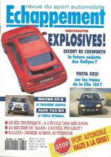 ECHAPPEMENT N°284 FIESTA XR2i / MAZDA GT-R / ALFA 155 Q4 / 24H DU MANS / ESCORT