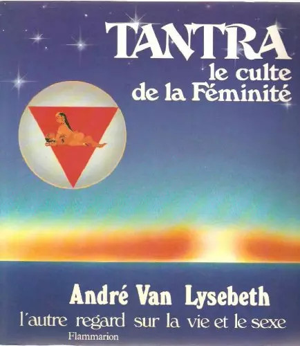 Tantra culte de la - le,