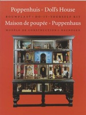 POPPENHUIS DOLL'S HOUSE MAISON DE POUPEE PUPPENHAUS By D. P. Snoep & Ben Jurgens