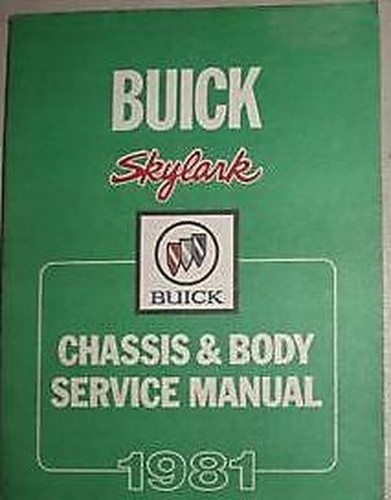 1981 buick skylark chassis - buick,