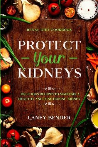 Laney bender renal diet - laney,