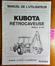 Kubota BT1100 Retrocaveuse pour le L48 Tracteur Manual Manuel de l'utilisateur