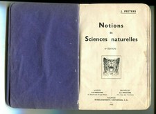 NOTIONS DE SCIENCES NATURELLES J.Peeters Establissements Casterman 1952 Livre