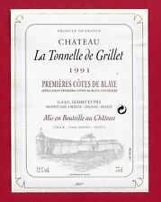 93 31 label BORDEAUX 1ères COASTES DE BLAYE Château La Tonelle de Grillet 1991