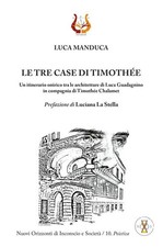 Luca Manduca Le tre case di