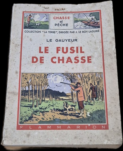 Livre fusil chasse - le,