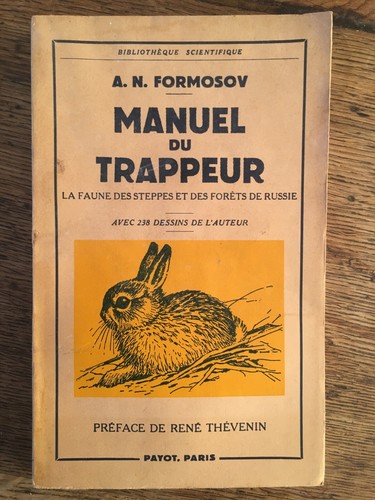 Formosov manuel trappeur la - manuel, du