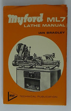 Myford ML7 Lathe Manual 1997 Ian Bradley 236 Page Book #02