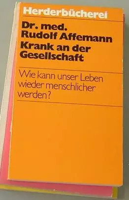 Krank der gesellschaft - krank, an