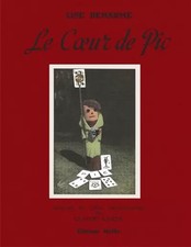 Le Coeur de Pic, Lise Deharme et  Claude Cahun